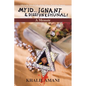 My id ý Ignant & Dissfunkshunal!: Life in the Yahweh Cult and the Witness Protection Program - Paperback