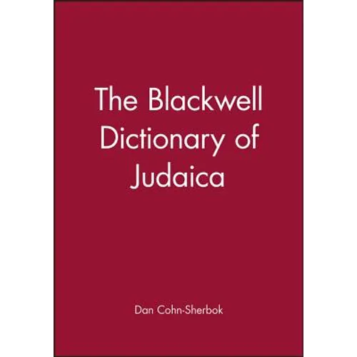 The Blackwell Dictionary of Judaica - Paperback
