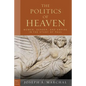 The Politics of Heaven: Women, Gender, and Empire in the Study of Paul - Paperback