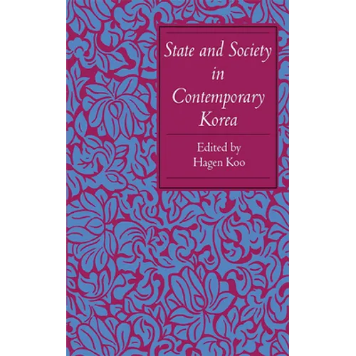 State and Society in Contemporary Korea - Paperback