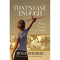 That's Fast Enough - Hardcover