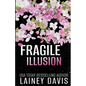 Fragile Illusion - Paperback