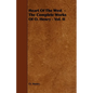Heart of the West - The Complete Works of O. Henry - Vol. II - Paperback