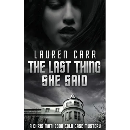 The Last Thing She Said - Paperback