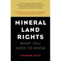 Mineral Land Rights: What You Need to Know - Paperback