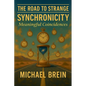 The Road to Strange: Synchronicity - Paperback