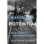 All This Marvelous Potential: Robert Kennedy's 1968 Tour of Appalachia - Hardcover