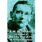 A.M. Burrage - The Box In The Attic & Other Stories: Classics From The Master Of Horror - Paperback