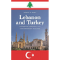 Lebanon and Turkey: Historical Contexts and Contemporary Realities - Paperback