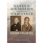 Native Memoirs from the War of 1812 - Paperback
