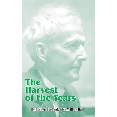 The Harvest of the Years - Paperback