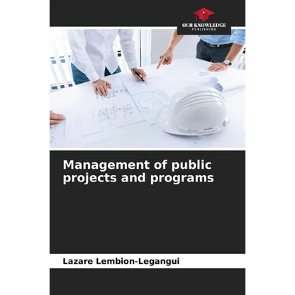 Management of public projects and programs - Paperback
