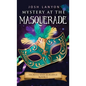 Mystery at the Masquerade: An M/M Cozy Mystery: Secrets and Scrabble 3 - Paperback