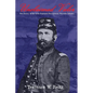 Unclaimed Valor: The History of the One Hundred and Thirtieth Regiment Pennsylvania Volunteer Infantry - Paperback