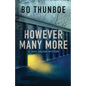 However Many More - Paperback