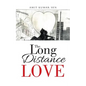 The Long Distance Love - Paperback