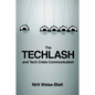 The Techlash and Tech Crisis Communication - Paperback