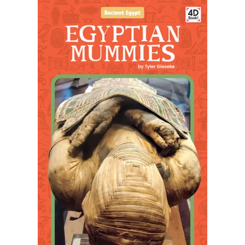 Egyptian Mummies - Library Binding