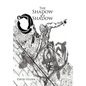 The Shadow of a Shadow - Hardcover