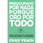 Preocupado por nada porque oro por todo - Paperback