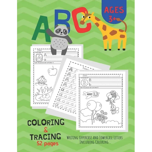 ABC Coloring & Tracing: Alphabet Handwriting Practice workbook for Pre K, Kindergarten and Kids Ages 3-6. And coloring activity books - Paperback