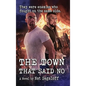 The Town That Said No (hardback) - Hardcover