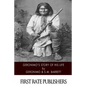 Geronimo's Story of His Life - Paperback