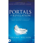 Portals of Revelation: Releasing the Kingdom of God through Signs, Wonders, and Miracles - Hardcover