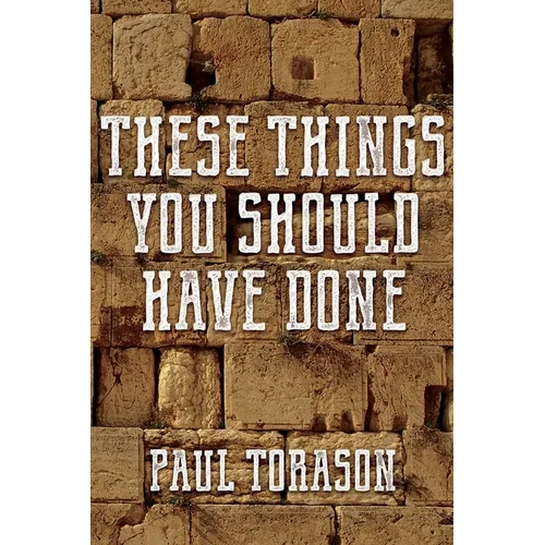 These Things You Should Have Done - Paperback