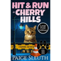 Hit and Run in Cherry Hills - Paperback