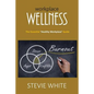 Workplace Wellness: An Essential Healthy Workplace Guide - Paperback
