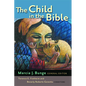 The Child in the Bible - Paperback