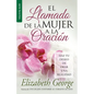 El Llamado de la Mujer a la Oración - Serie Favoritos - Paperback