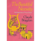 The Beautiful Necessity - Paperback