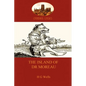 The Island of Dr Moreau: a cautionary tale of souless science (Aziloth Books) - Paperback