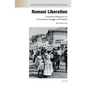 Romani Liberation: A Northern Perspective on Emancipatory Struggles and Progress - Hardcover