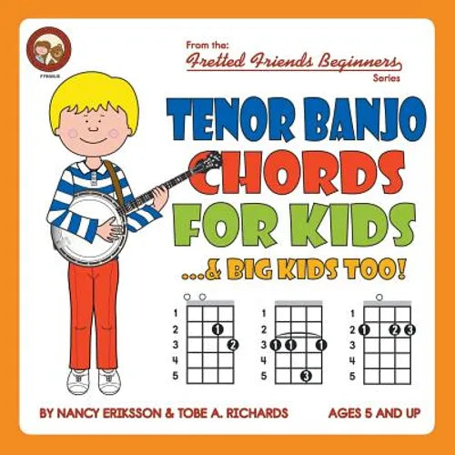 Tenor Banjo Chords for Kids...& Big Kids Too! - Paperback