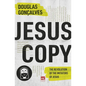 Jesuscopy: The Revolution of the Imitators of Jesus - Paperback