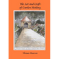 The Art and Craft of Garden Making - Paperback