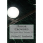 Honor Crowned: The Spare Heir Volume III - Paperback