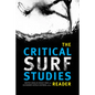 The Critical Surf Studies Reader - Paperback
