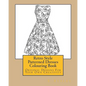 Retro Style Patterned Dresses Colouring Book: Original Designs For Your Own Creativity - Paperback