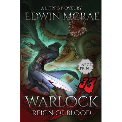 Warlock: Reign of Blood: A LitRPG Novel: Large Print - Paperback