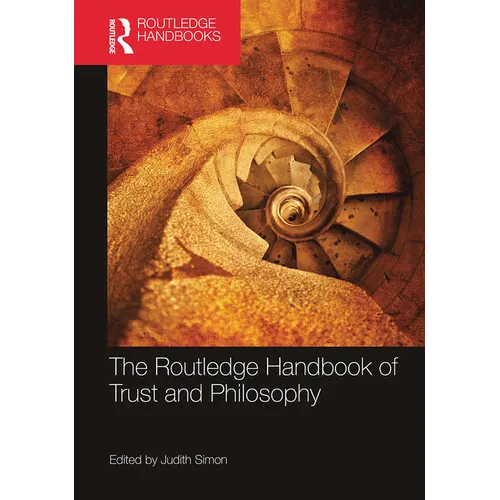 The Routledge Handbook of Trust and Philosophy - Paperback