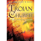 Trojan Church - Paperback