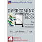 Overcoming Sermon Block: The Preacher's Workshop - Paperback
