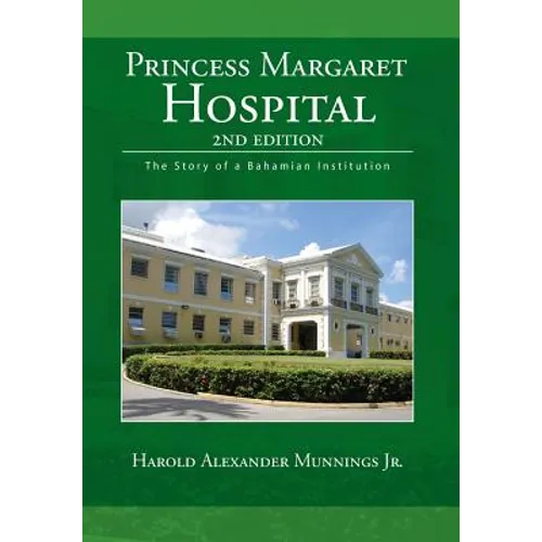Princess Margaret Hospital - Hardcover