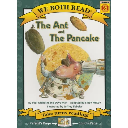 We Both Read-The Ant and the Pancake (Pb) - Paperback