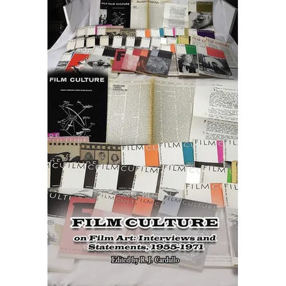 Film Culture on Film Art: Interviews and Statements, 1955-1971 - Paperback