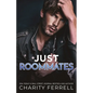 Just Roommates - Paperback